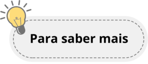 A frase "Para saber mais" está escrita dentro de um retângulo com bordas arredondas. No alto, à esquerda, há o desenho de uma lâmpada amarela com contornos pretos.